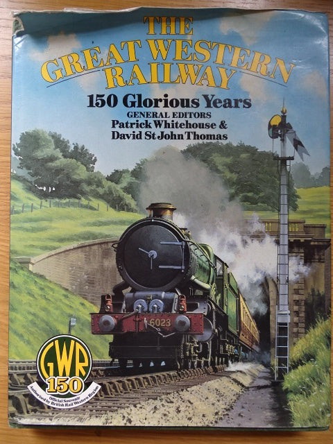 The GWR 150 Glorious Years - USED
