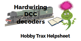 Fiche d'aide Hobby Trax - Câblage des décodeurs DCC