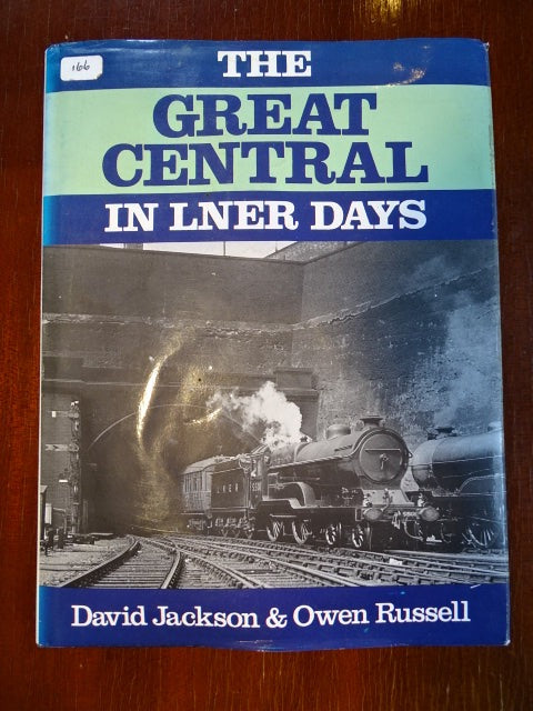 The Great Central in the LNER days - USED