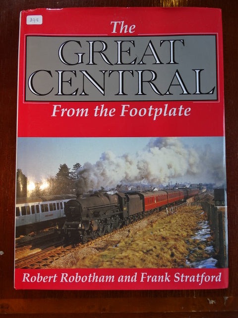The Great Central from the Footplate - USED
