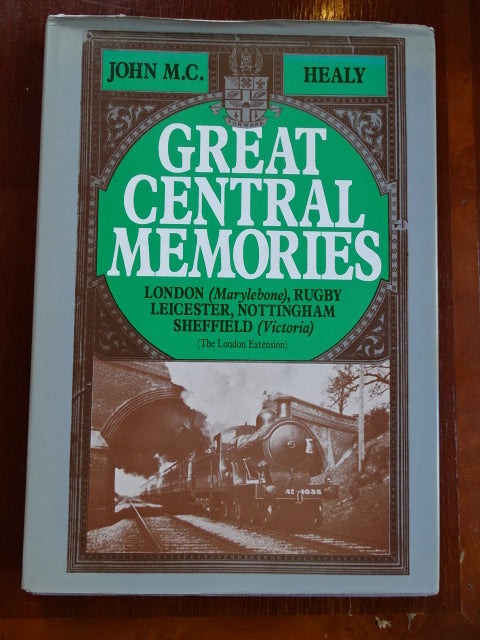Great Central Memories – GEBRAUCHT