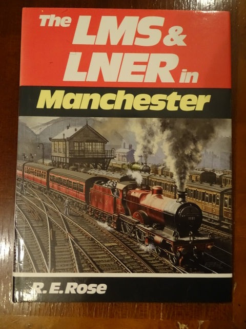 The LMS and LNER in Manchester - USED